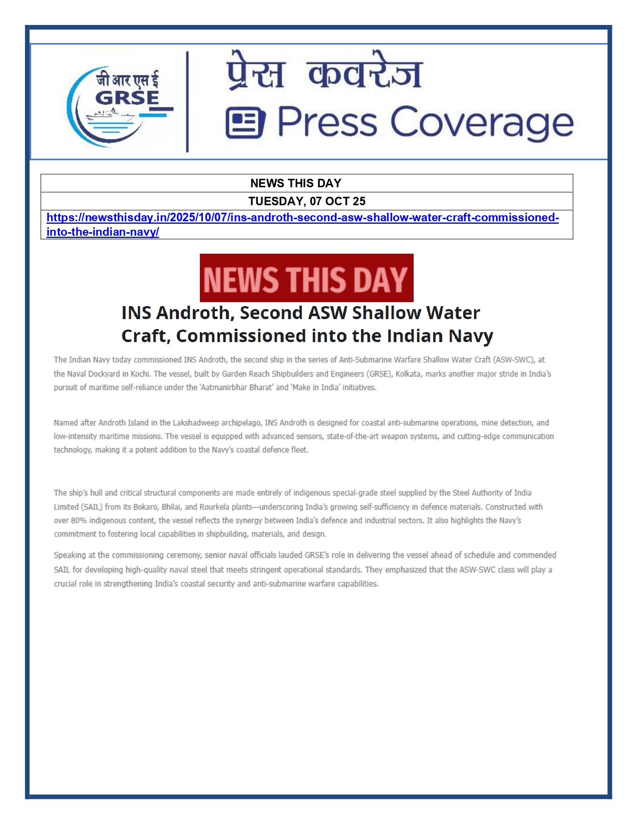 Press Coverage : 07 Oct 25:Proud Moment For GRSE As Second ASW SWC INS Androth Gets Commissioned Into Navy  